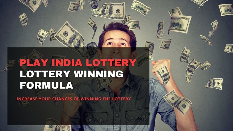 Play India Lottery – Winning Formula