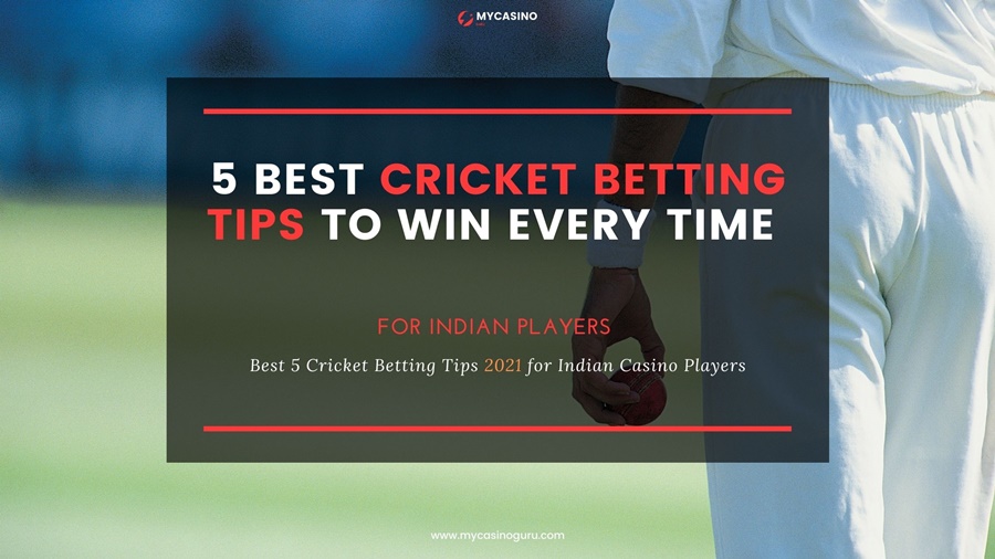 5 Best Cricket Betting Tips to win Every Time at Online Betting