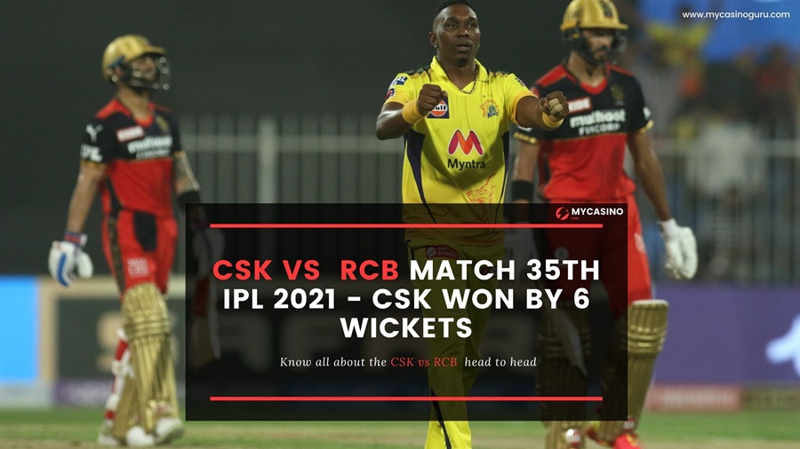 CSK VS RCB 35th Match Report – CSK Won By 6 Wickets