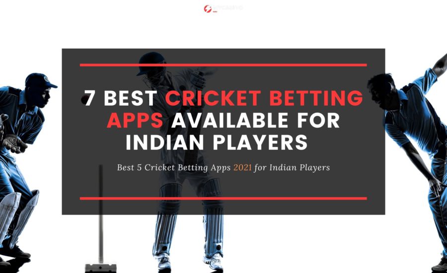 Cricket Betting Apps 2021