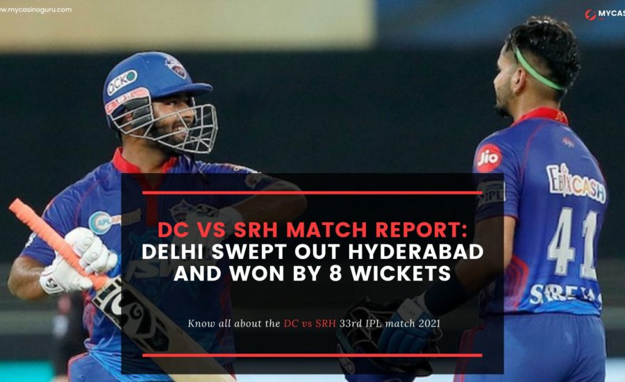 DC vs SRH Match Report – Delhi swept out Hyderabad and won by 8 wickets