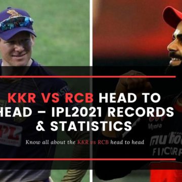 KKR Vs RCB Head to Head - IPL2021 Records & Statistics