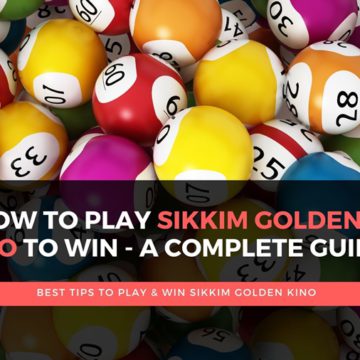 How to Play & Win Sikkim Golden Keno to Win - A Complete guide