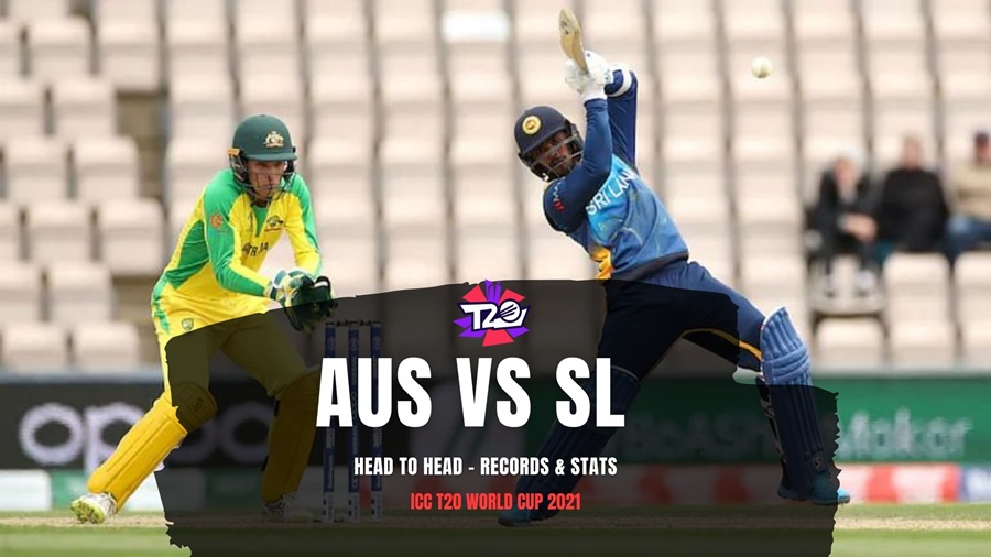 Australia vs Sri Lanka T20 Head to Head World Cup 2021 – Records & Stats
