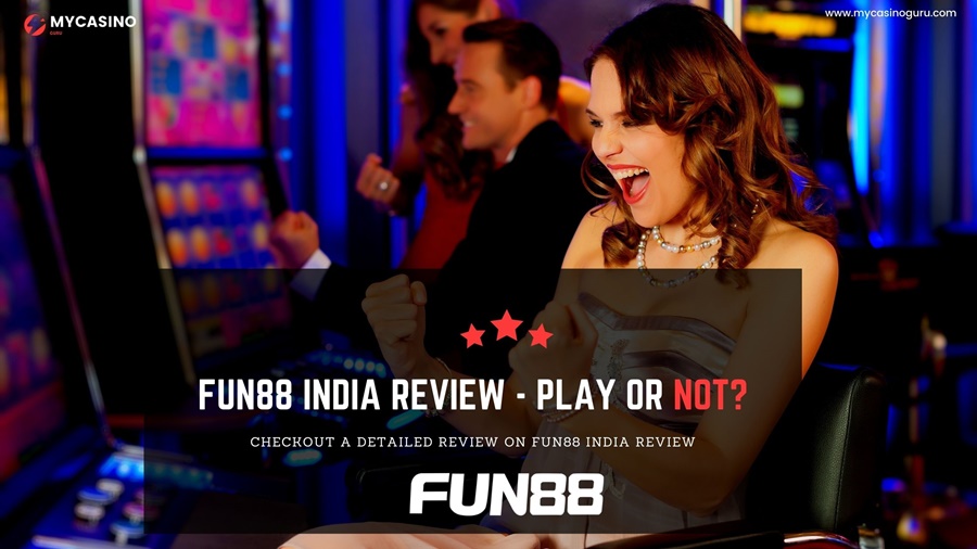 FUN88 India Honest Review – Play or Not?