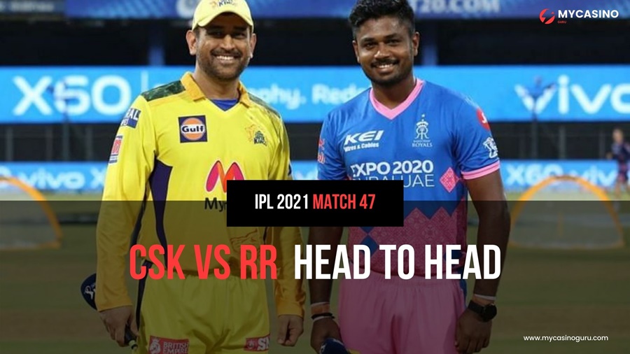 RR vs CSK Head to Head 47th Match IPL 2021 – Record & Stats