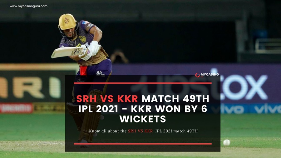 KKR vs SRH Match Report Match 49th Report – KKR beats SRH by 6 Wickets.