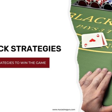 Top 16 Blackjack Strategies to win the Game in 2021-22