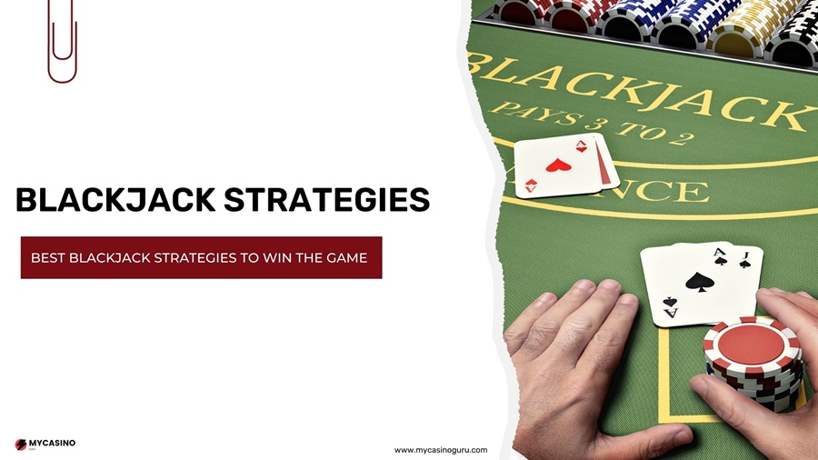 Blackjack strategies to win the game