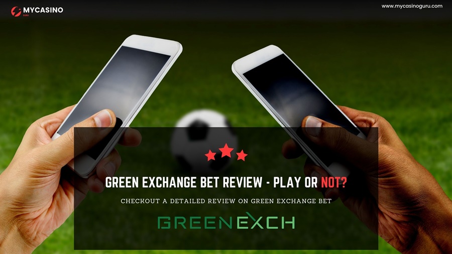 Green Exchange Bet Review – Legit or Scam?