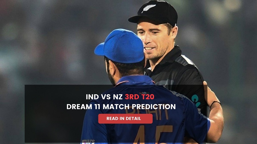 India vs New Zealand 3rd T20 – Dream 11 Match Prediction