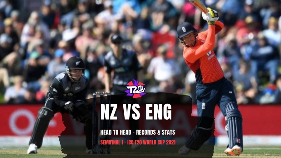 England vs New Zealand T20 Head to Head – WC 2021 Semifinal 1