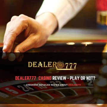 Dealer777 Casino Review by My Casino Guru - Play or Not?