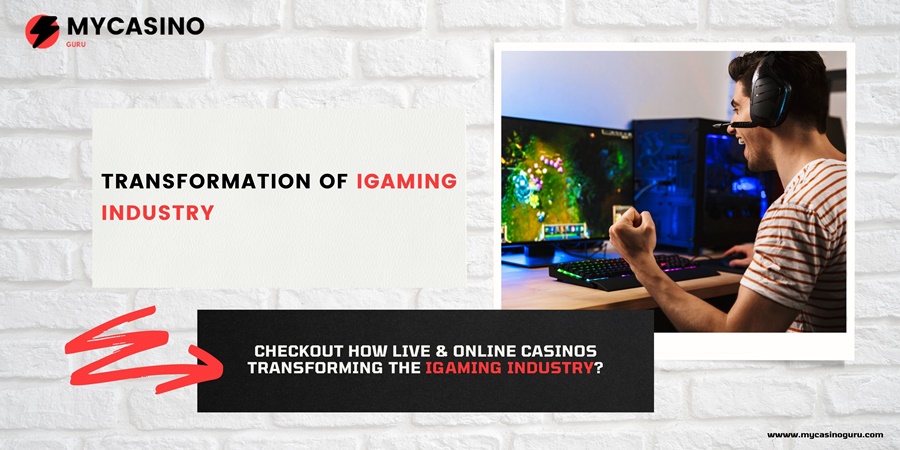 How Live & Online Casino Transforming the iGaming Industry