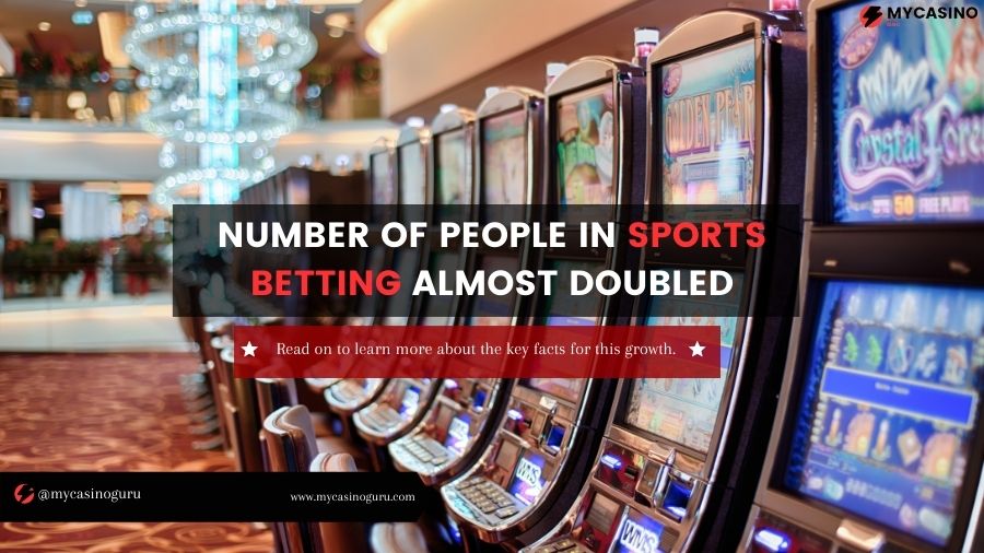 Sports Betting Almost Doubled