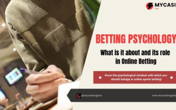 Betting Psychology: What is it about and its role in Online Betting