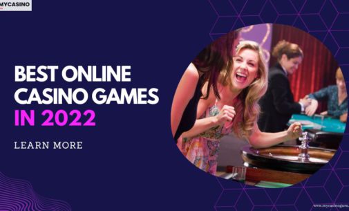 Best Online Casino Games In 2022 And Where to Play Them
