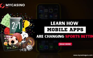 Learn How Mobile Apps are Changing Sports Betting