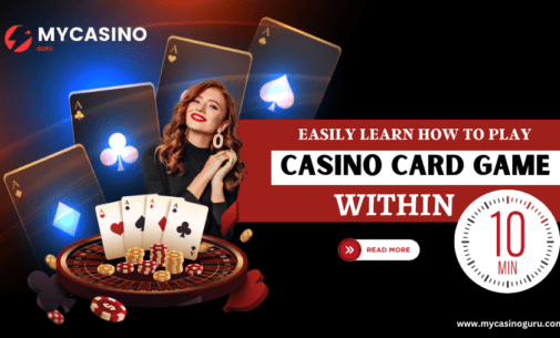 Pelajari Cara Bermain Permainan Kartu Kasino dengan Mudah dalam 10 Menit