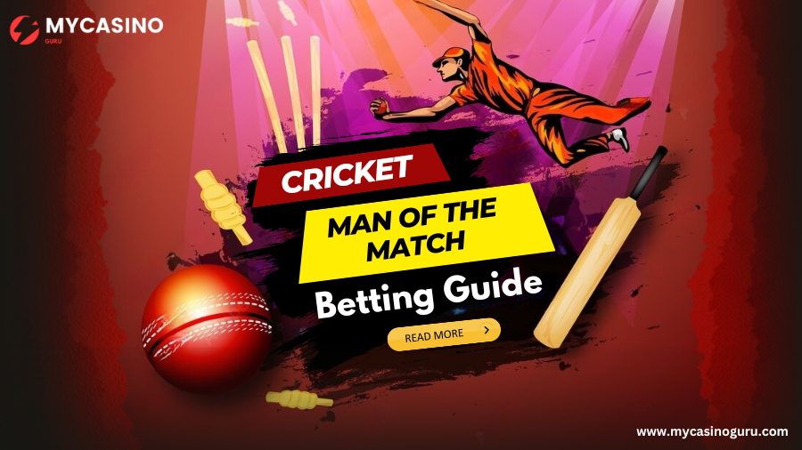 Cricket Man of the Match Betting Guide