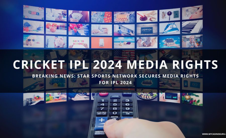 Breaking News: Star Sports Network Secures Media Rights for IPL 2024